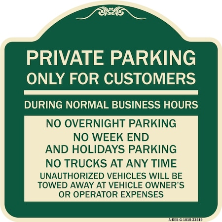 Signmission Only for Customers During Normal Business Hours No Overnight Parking No Trucks at Any, G-1818-23519 A-DES-G-1818-23519